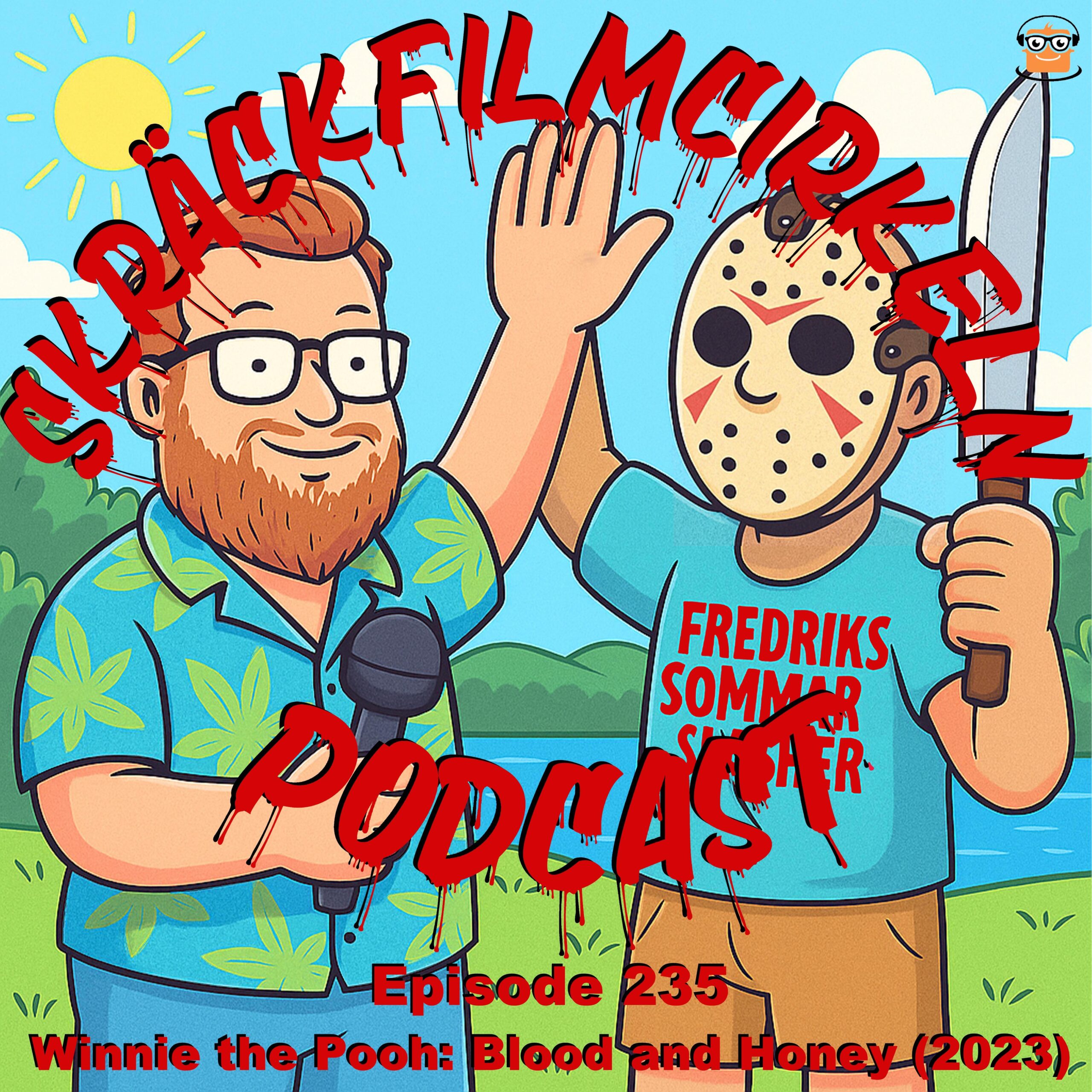 Episode 235 – Fredriks Sommarslasher – Winnie the Pooh: Blood and Honey (2023)