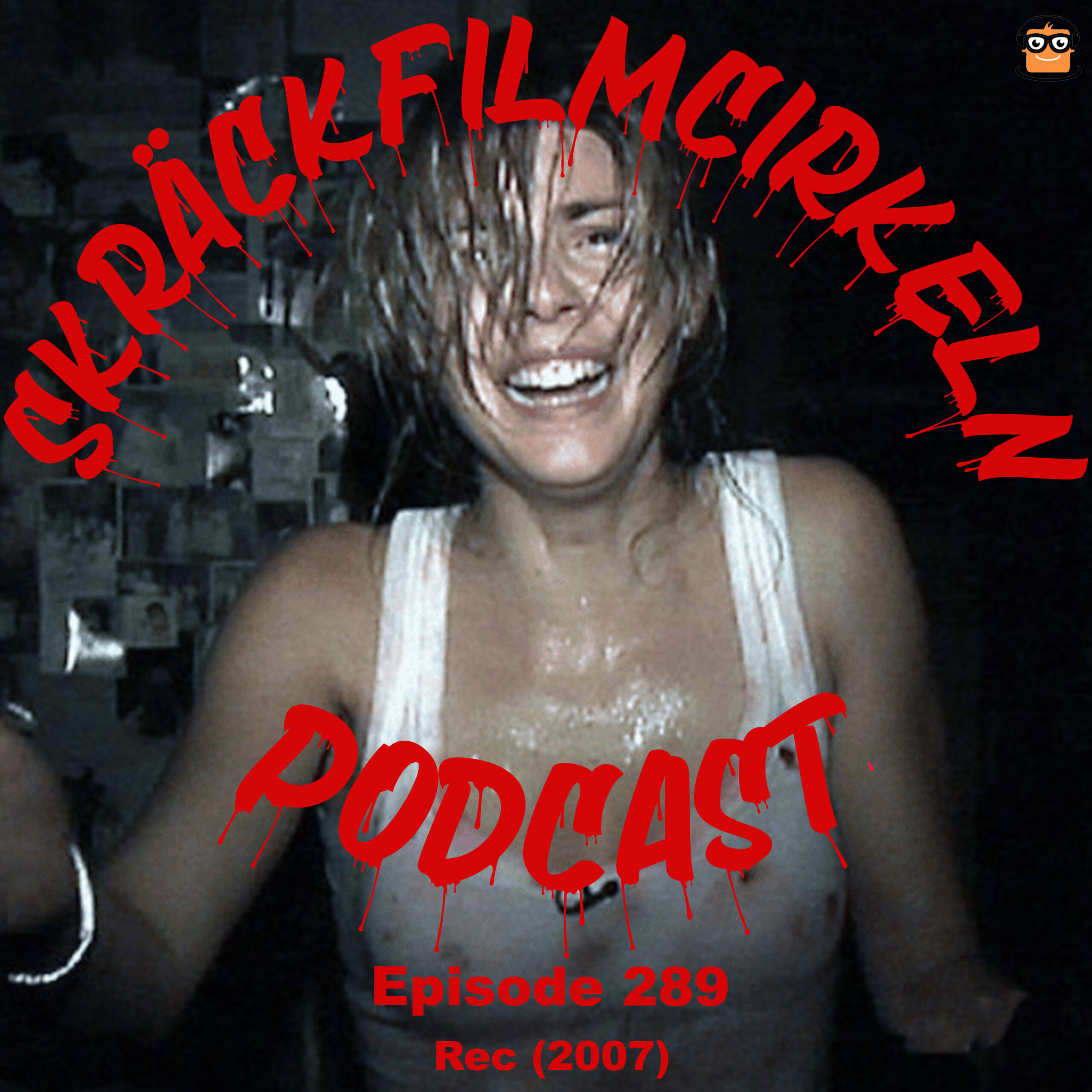 Episode 289 – Rec (2007)