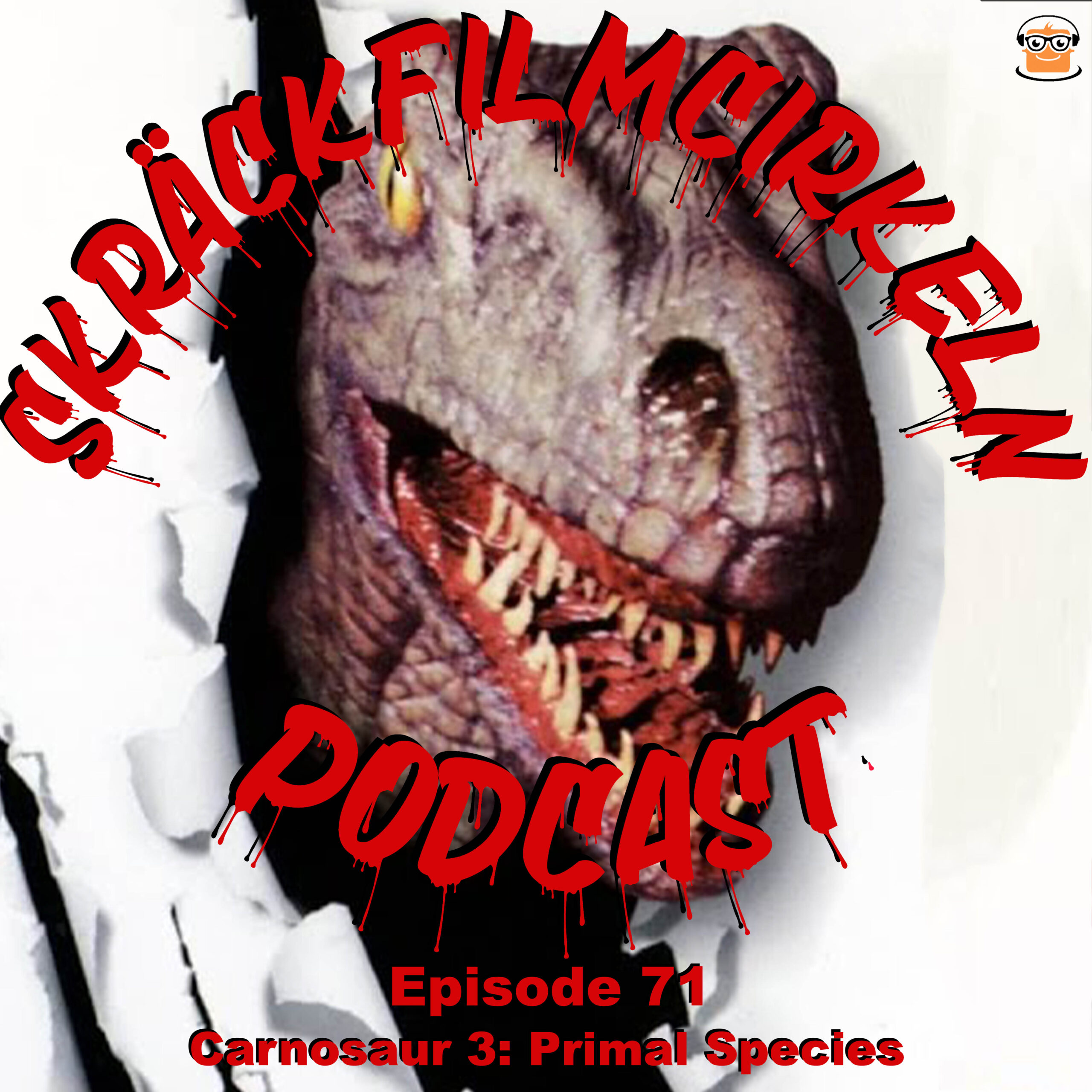 Episode 71 – Carnosaur 3: Primal Species (1996) feat. Film Till Fikat