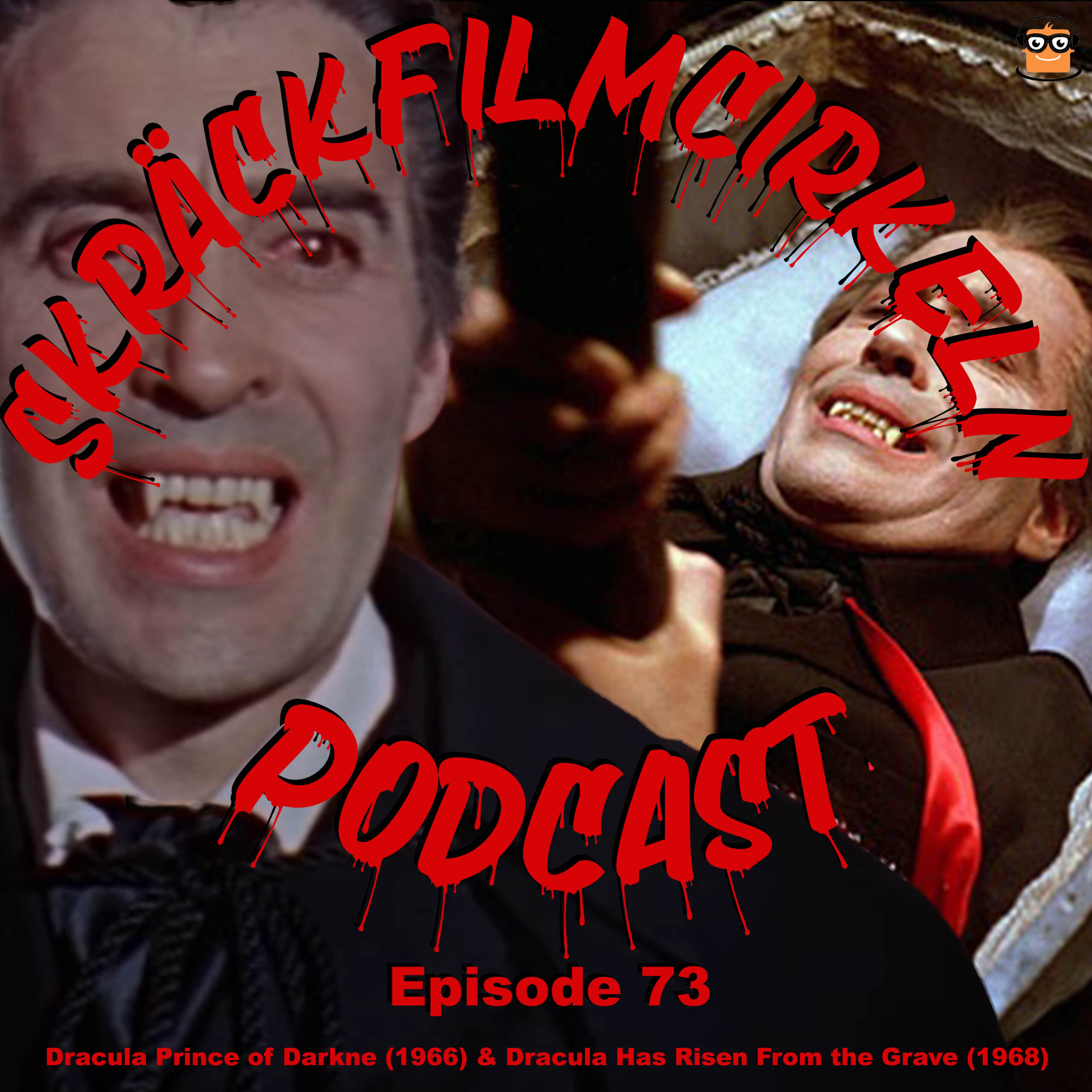 Episode 73 – Dracula: Prince of Darkness & Dracula Has Risen from The Grave