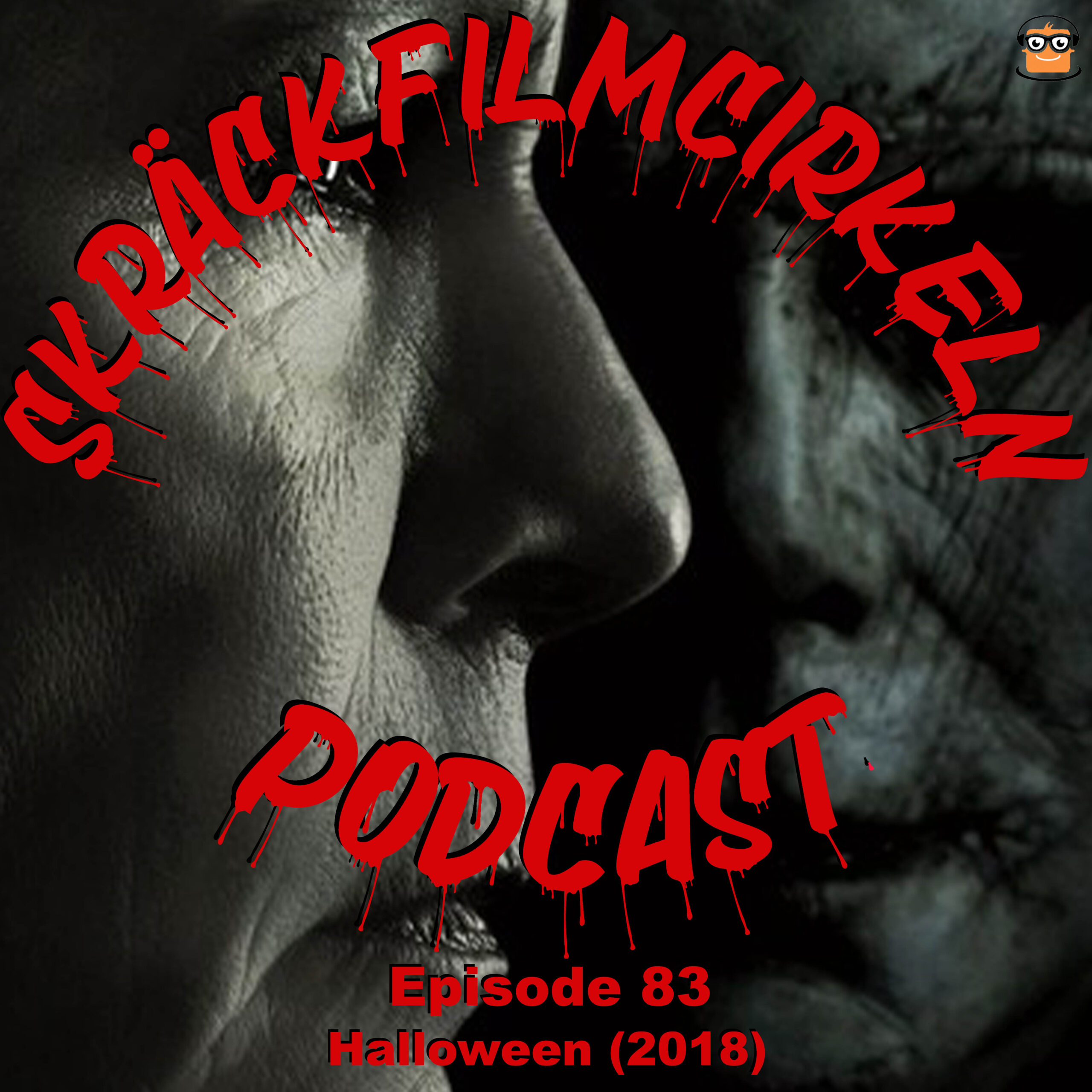 Episode 83 – Halloween 2018