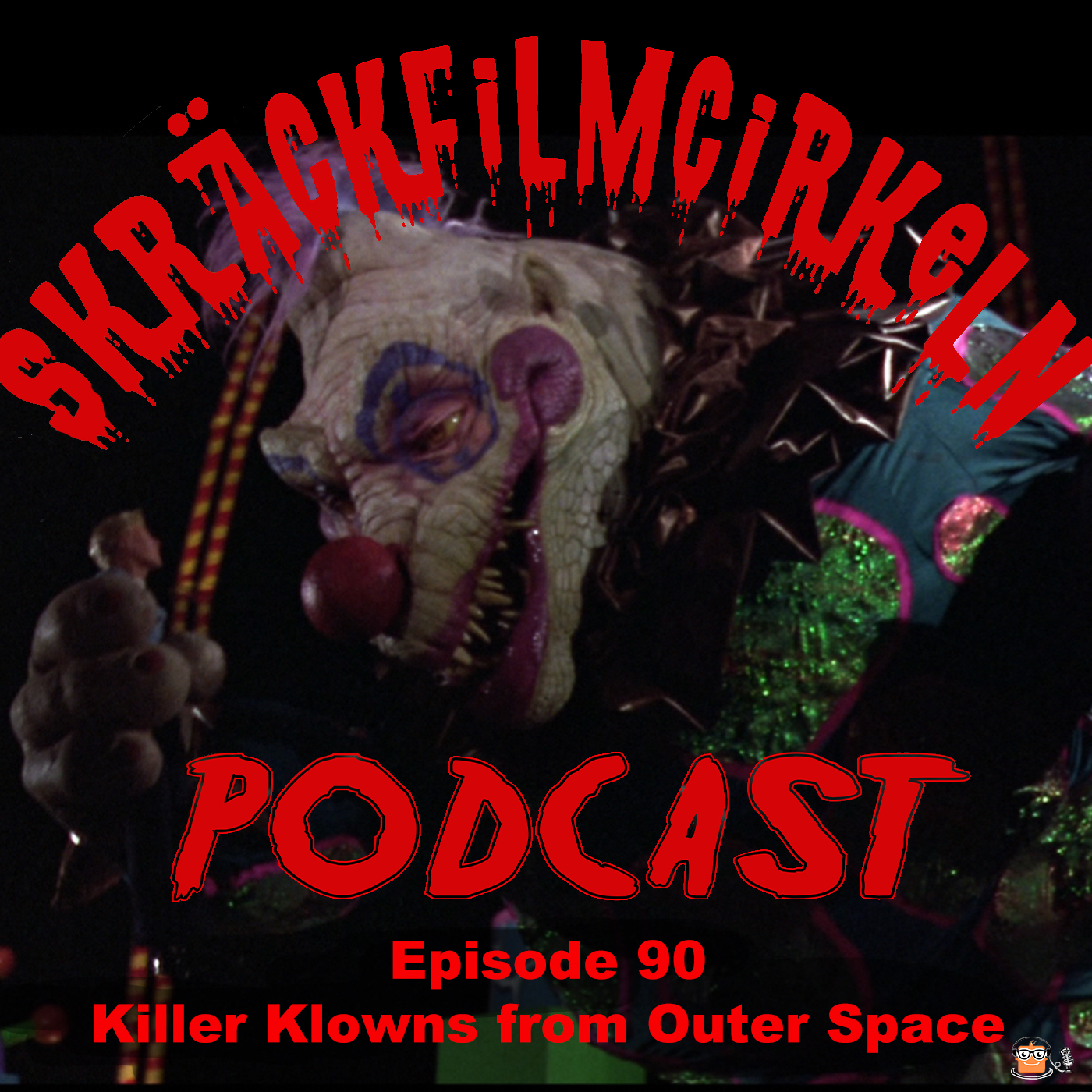 Episode 90 – Clowner – Killer Klowns From Outer Space (1988)
