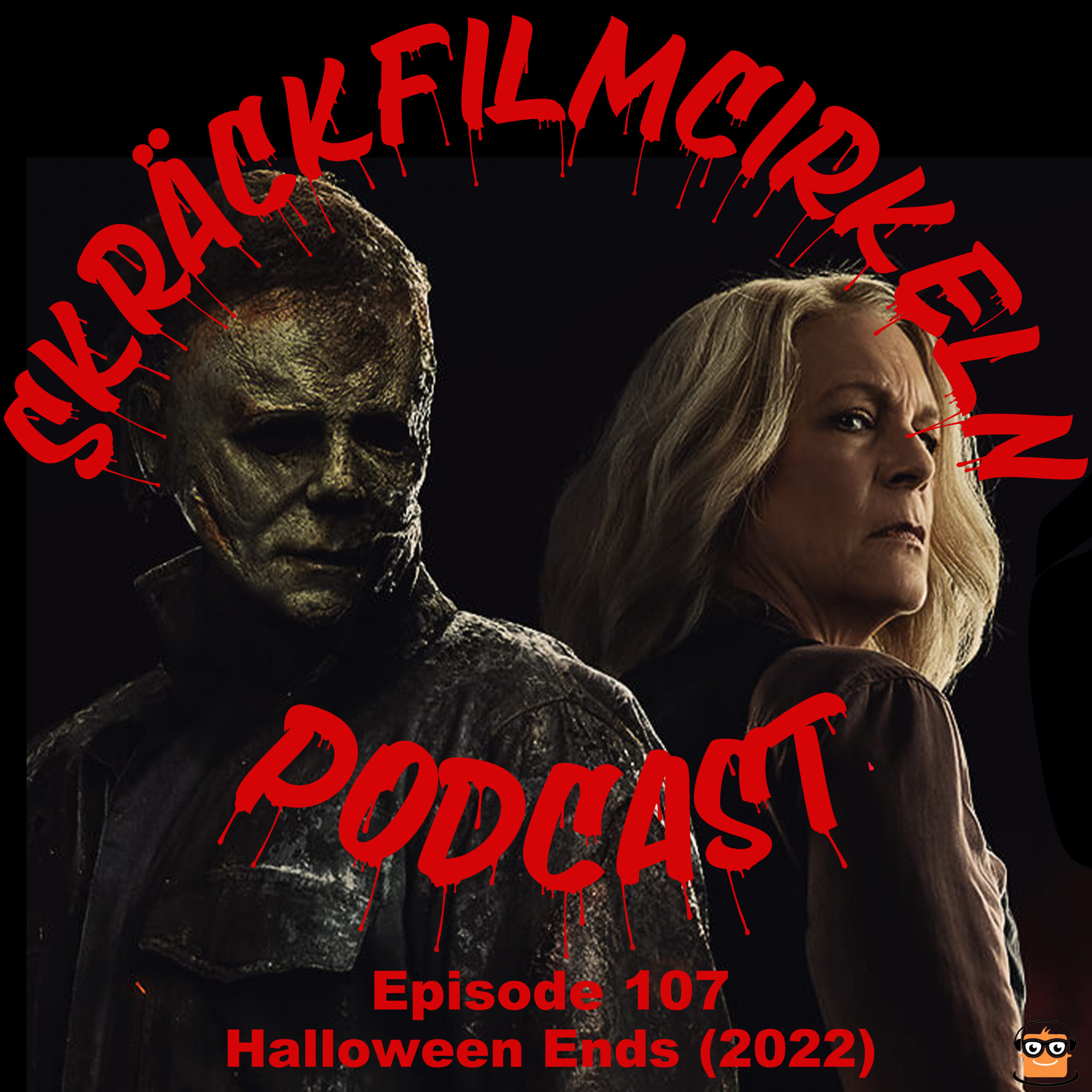 Episode 110 – Halloween Ends (2022)