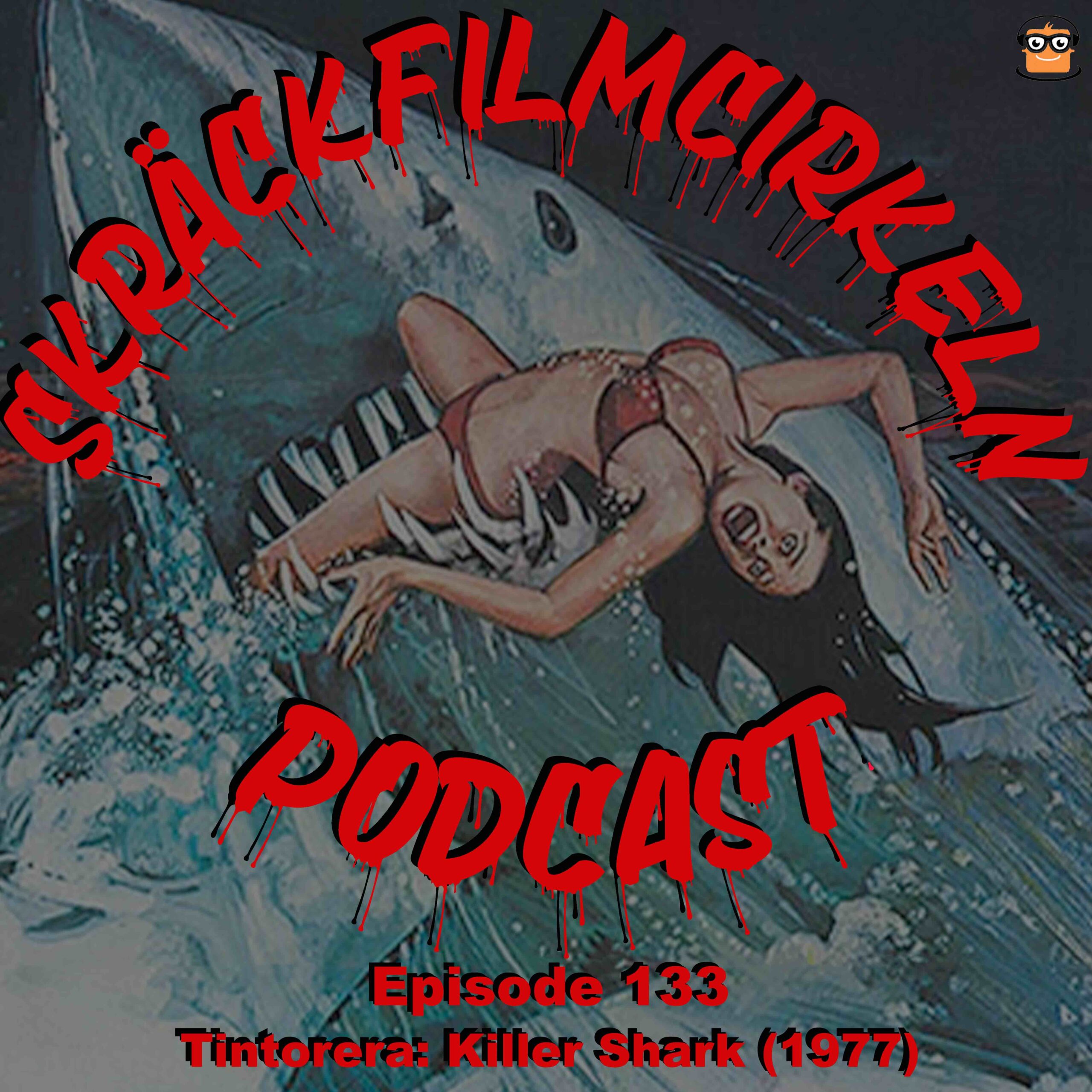 Episode 133 – Tintorera: Killer Shark (1977)