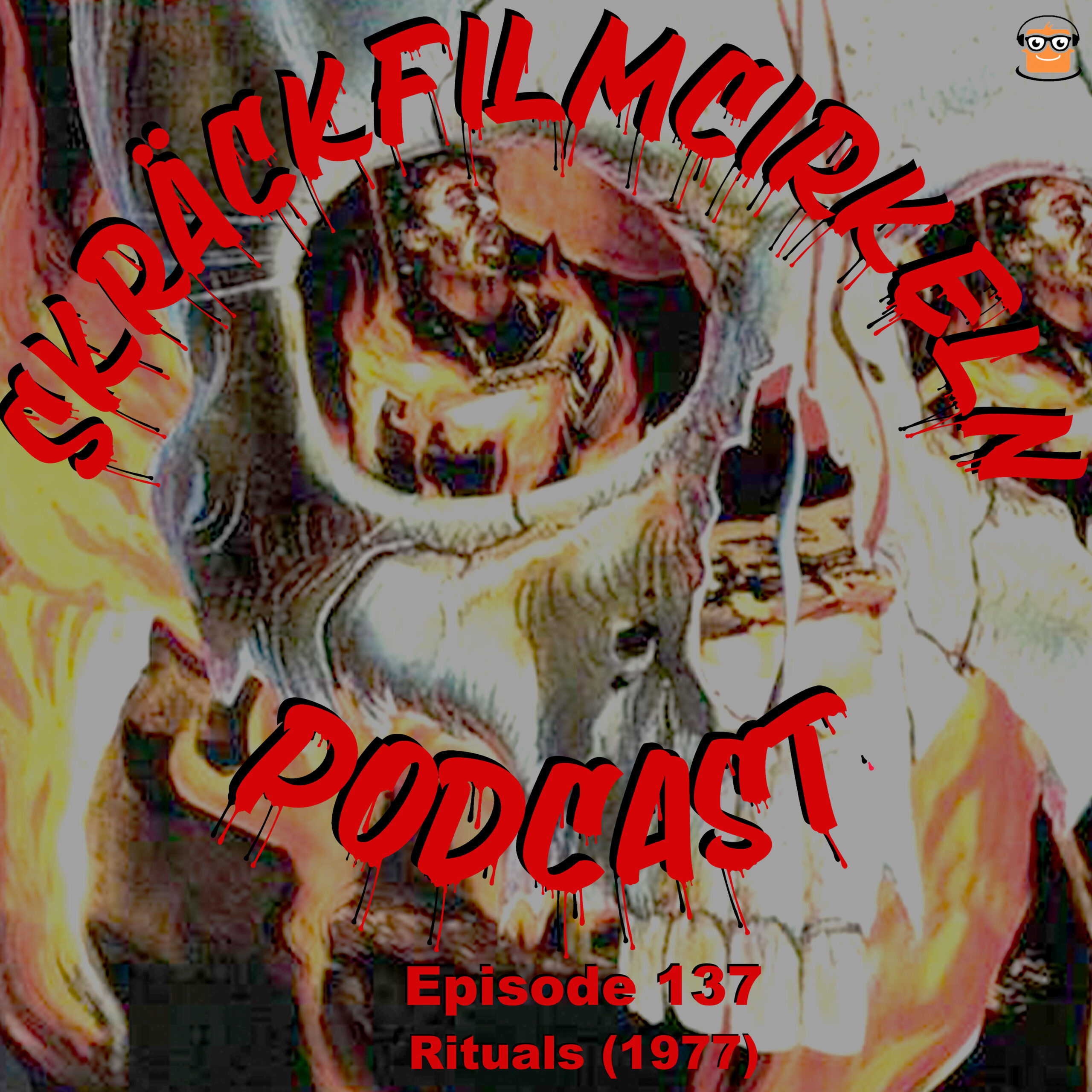 Episode 137 – Backwoods Horror – Rituals 1977
