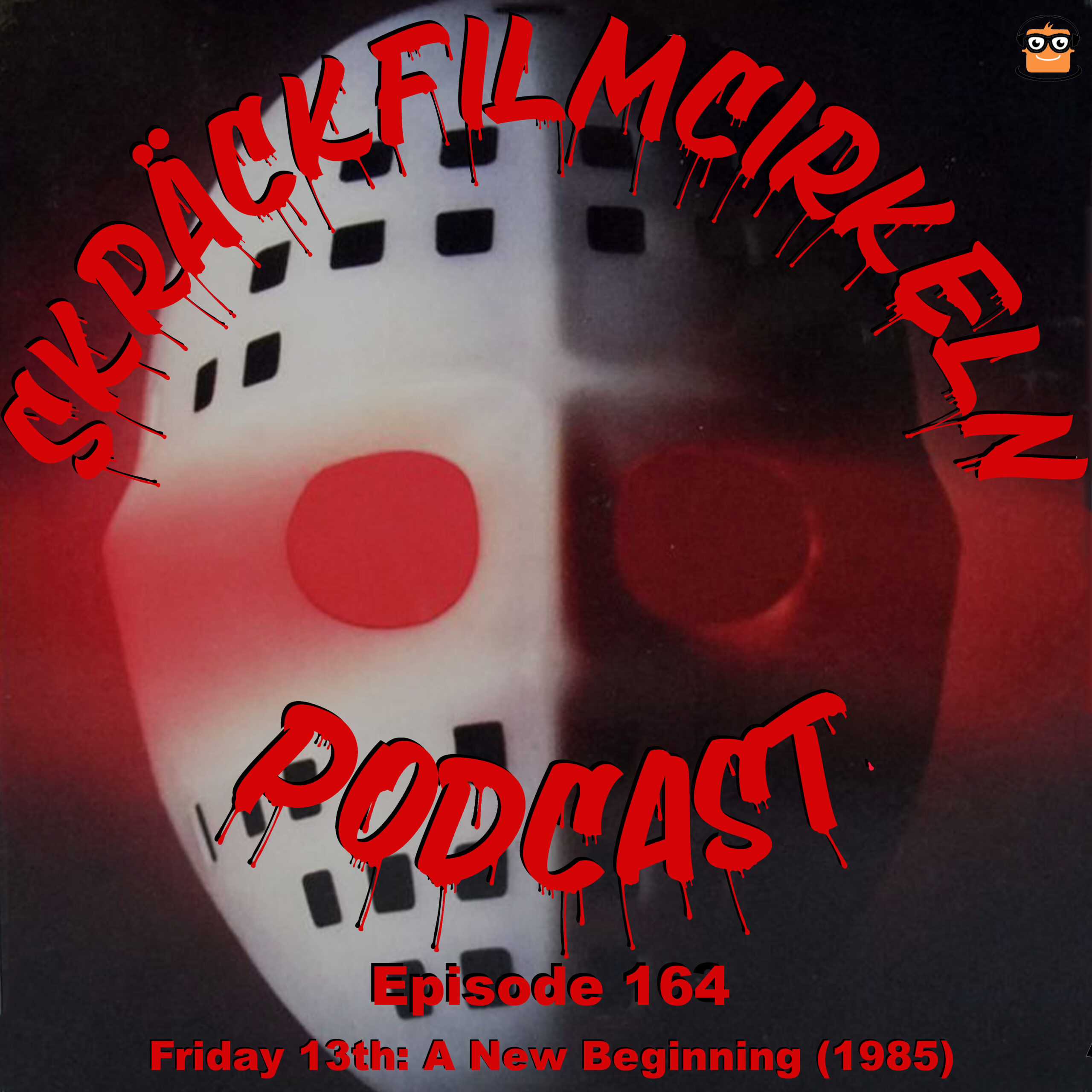 Episode 164 – Friday 13th – A New Beginning