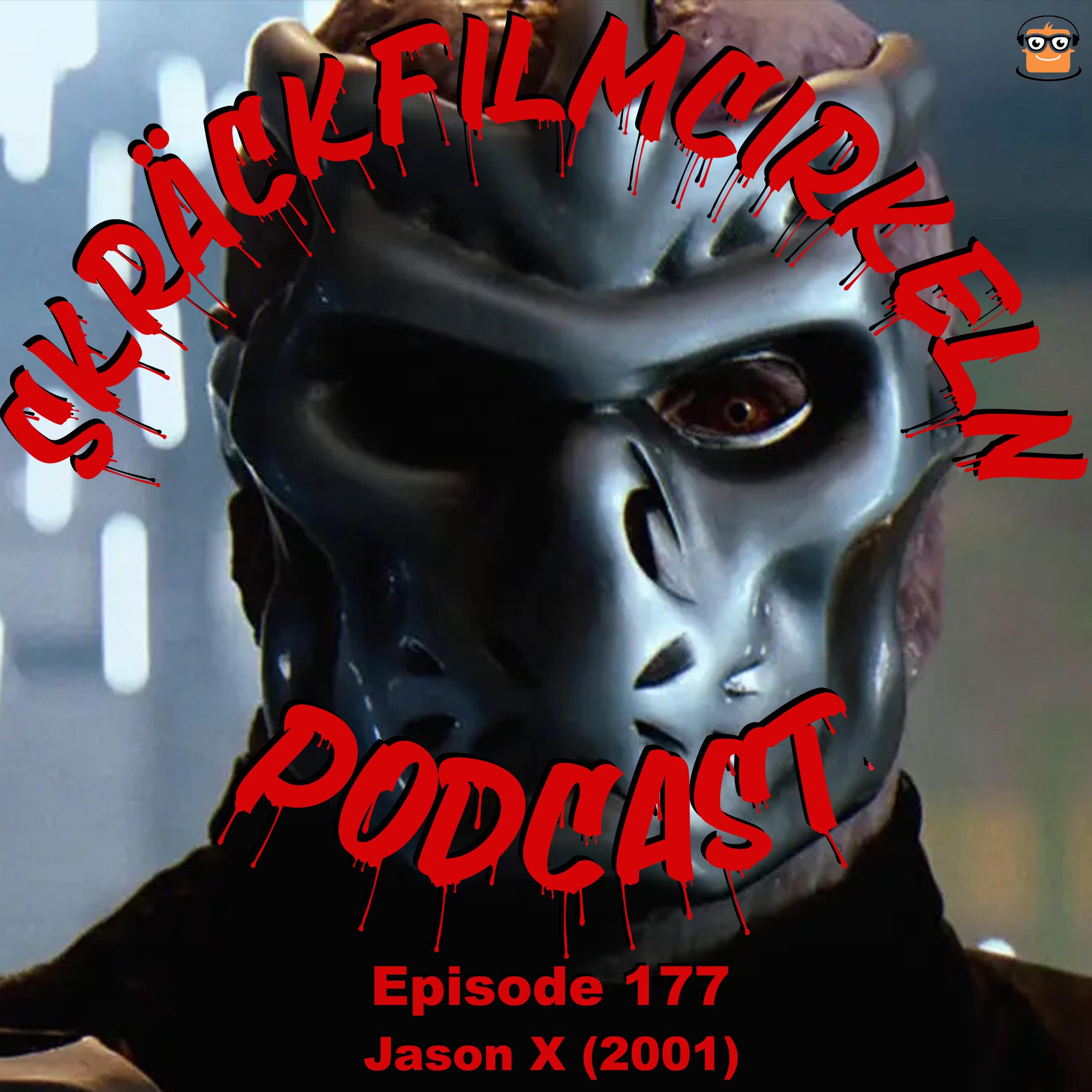 Episode 177 – Friday the 13th Part X: Jason X (2001)