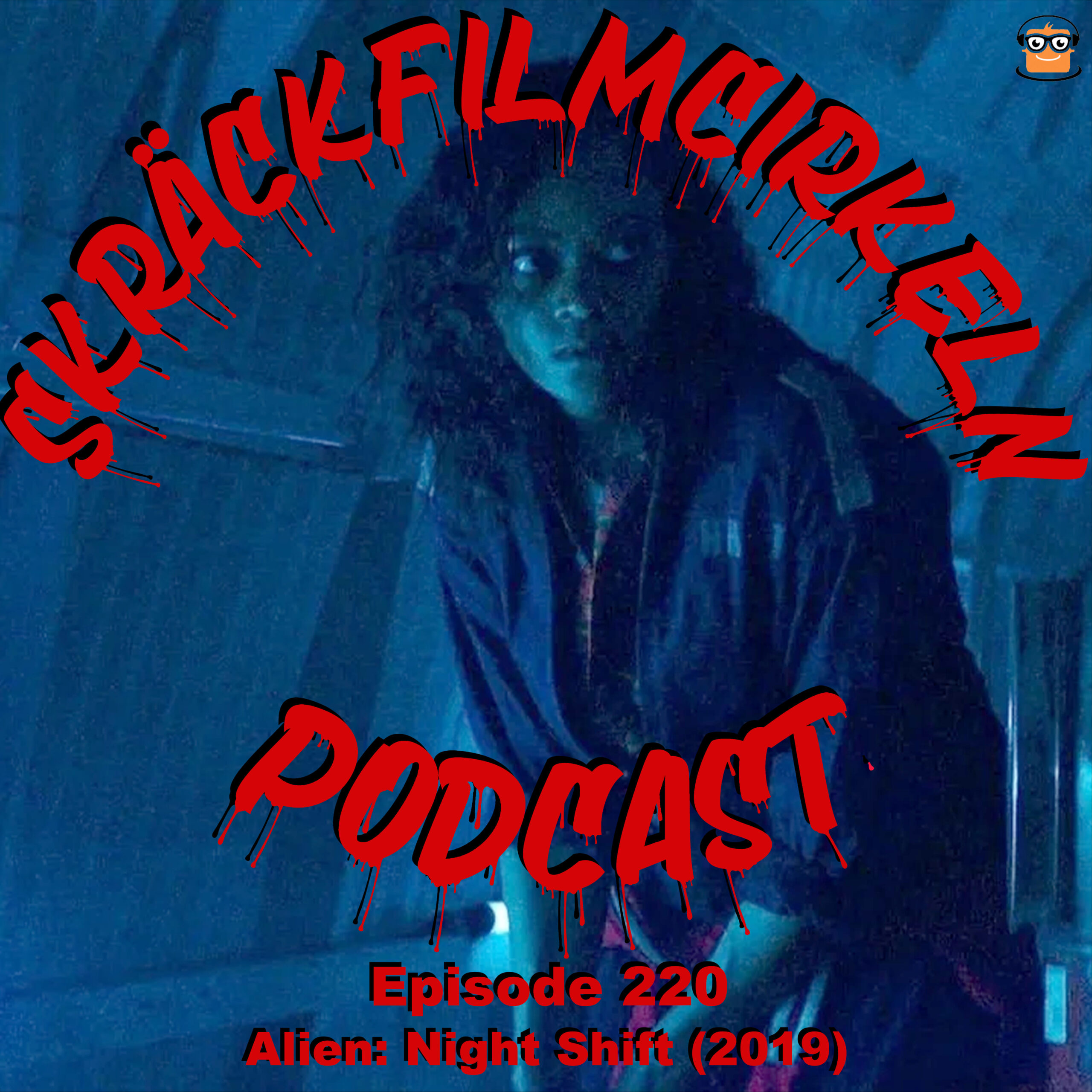 Episode 220 – Alien: Night Shift