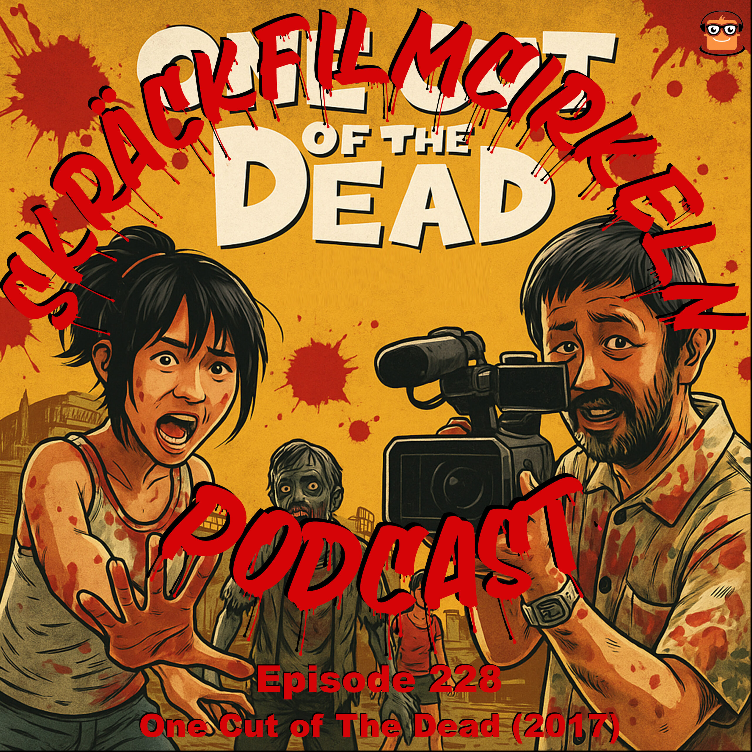 Episode 228 – One Cut of The Dead (2017)