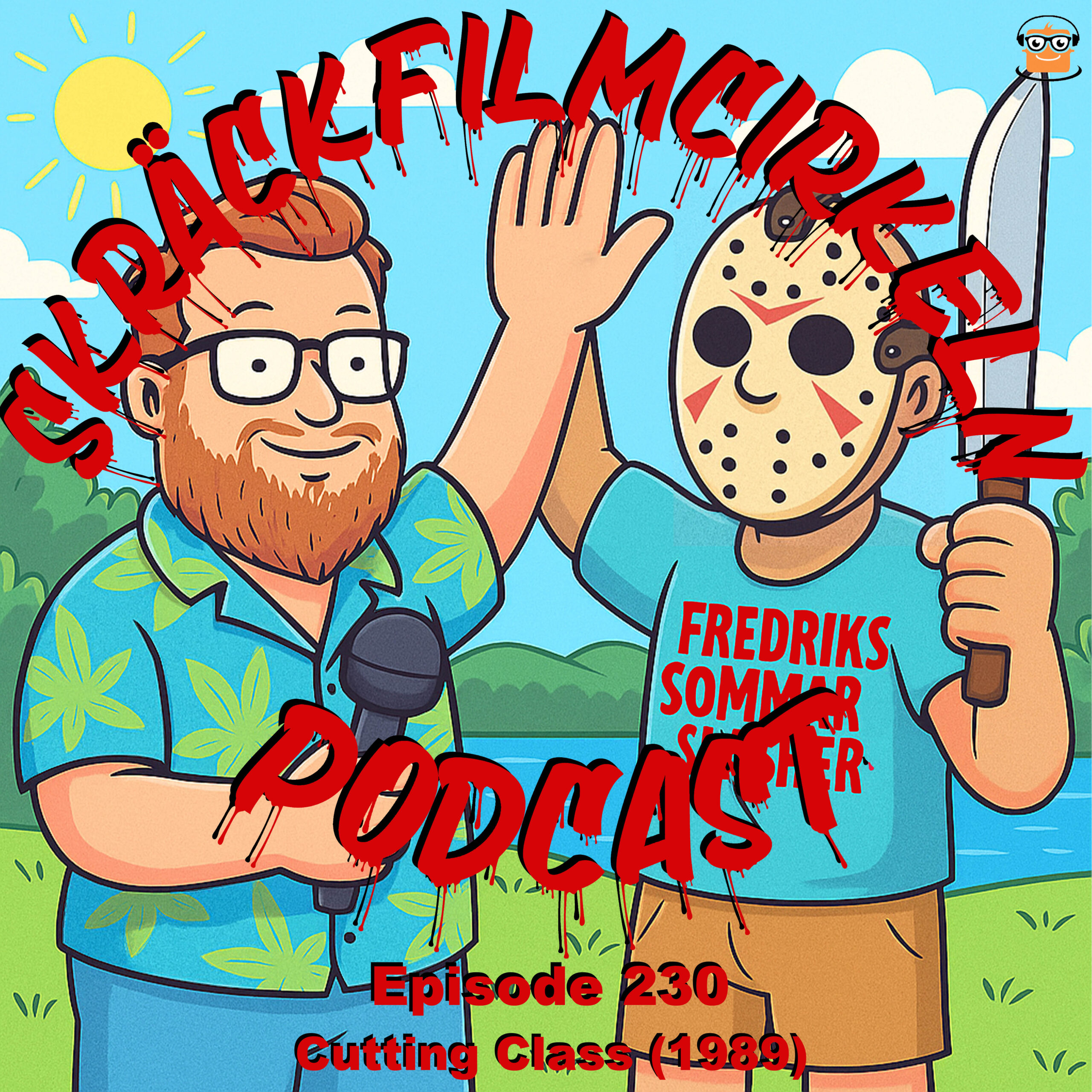 Episode 230 – Fredriks Sommarslasher – Cutting Class (1989)